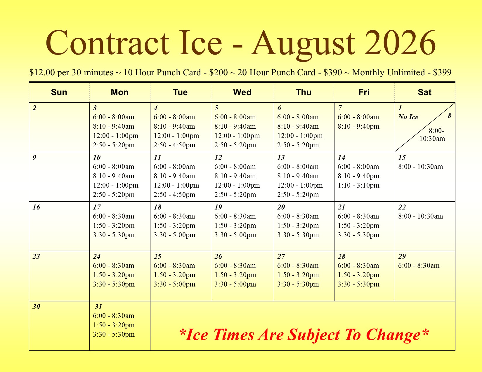 August 26 Contract Ice